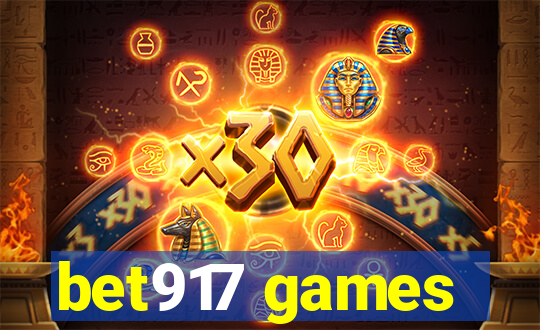 bet917 games